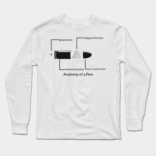 anatomy of a pew Long Sleeve T-Shirt